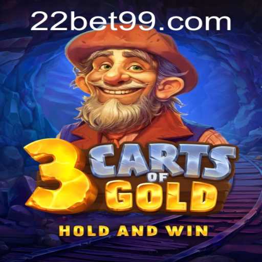 Discover the Thrills of 3cartsOfGold at 22Bet.com