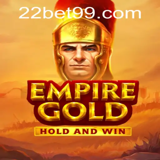 EmpireGold: Explore the Thrilling World of Online Casino Gaming at 22Bet.com