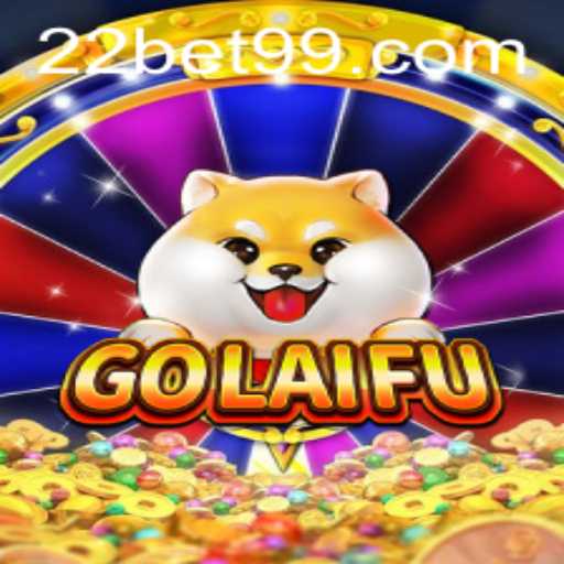 Explore the Thrilling World of GoLaiFu: An Engaging Game with Insight into 22Bet.com